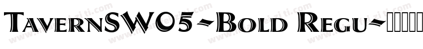 TavernSW05-Bold Regu字体转换